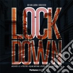 Lockdown. Ediz. illustrata libro