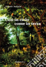 Così in cielo come in terra libro