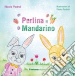 Perlina e Mandarino libro