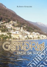 Gandria paese da sogno libro