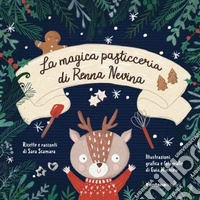 La magica pasticceria di Renna Nevina libro