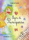 Sogni di principesse libro