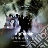 AlpTransit. Le mie emozioni. Ediz. illustrata libro