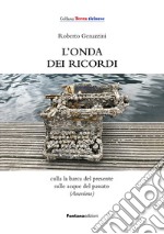 L'onda dei ricordi libro