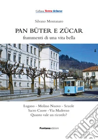 Pan büter e zücar