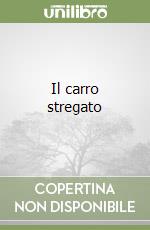 Il carro stregato