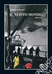 Il nuovo mondo libro