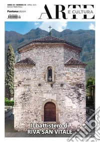 Arte e cultura. Il battistero di Riva San Vitale libro