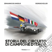 Storia del circuito di Campione d'Italia 1937-2025 libro