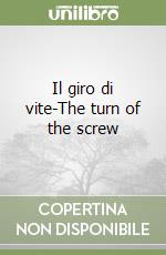 Il giro di vite-The turn of the screw libro