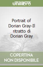 Portrait of Dorian Gray-Il ritratto di Dorian Gray libro