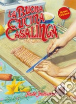 La buona cucina casalinga libro