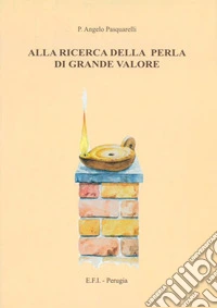 Alla ricerca della perla di grande valore
