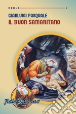 Il buon samaritano libro