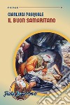 Il buon samaritano libro