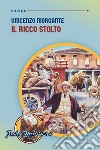 Il ricco stolto libro