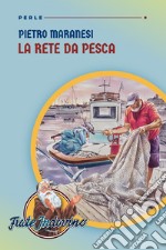 La rete da pesca libro