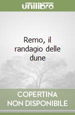 Remo, il randagio delle dune