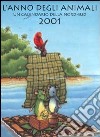 Anno Degli Animali 2001 libro