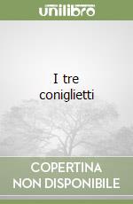 I tre coniglietti libro