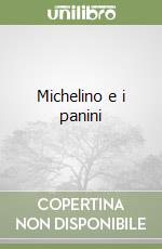 Michelino e i panini libro