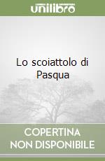 Lo scoiattolo di Pasqua libro