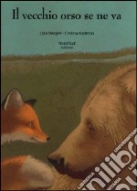 Il vecchio orso se ne va libro