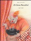 Il circo Piccolini libro