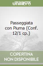 Passeggiata con Piuma (Conf. 12/1 cp.) libro