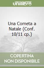 Una Cometa a Natale (Conf. 10/11 cp.) libro