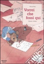 Vorrei che fossi qui libro