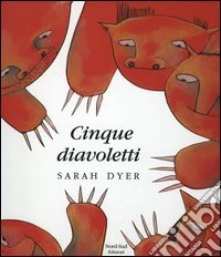 Cinque diavoletti libro