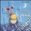 La magia di Gaia. Libro-puzzle libro