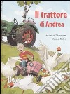 Il trattore di Andrea libro