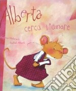 Alberta cerca l'amore libro