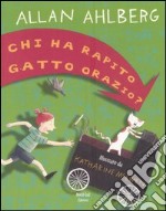 Chi ha rapito gatto Orazio? libro