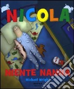 Nicola niente nanna libro