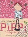 Pippi Calzelunghe. Ediz. illustrata libro