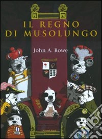 Il regno di Musolungo libro