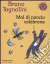 Mal di pancia Calabrone. Formule magiche per tutti i giorni libro