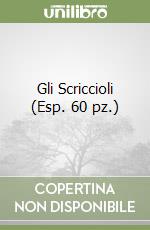Gli Scriccioli (Esp. 60 pz.) libro