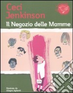 Il Negozio delle mamme libro