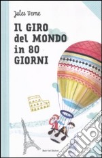 Il Giro del mondo in 80 giorni libro