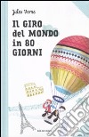 Il Giro del mondo in 80 giorni libro di Verne Jules Strada A. (cur.)
