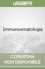 Immunoematologia libro