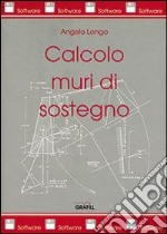 Calcolo muri di sostegno libro