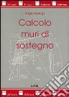 Calcolo muri di sostegno libro