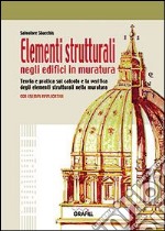 Elementi strutturali negli edifici in muratura libro