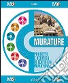 Murature. Progetto e calcolo di edifici in muratura. Con software libro