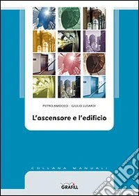 L'ascensore e l'edificio libro